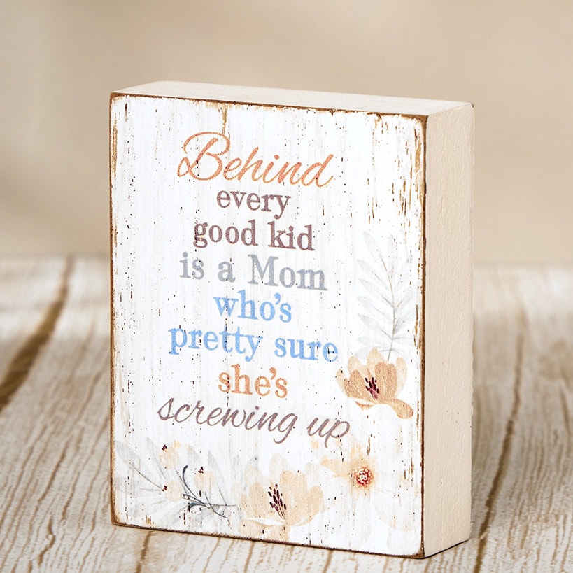Mother's Day Floral Block Sign With Kid Sentiment Message
