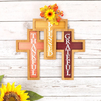Cross Harvest Wall Decor With Sentiment Thankful Blessed And Grateful