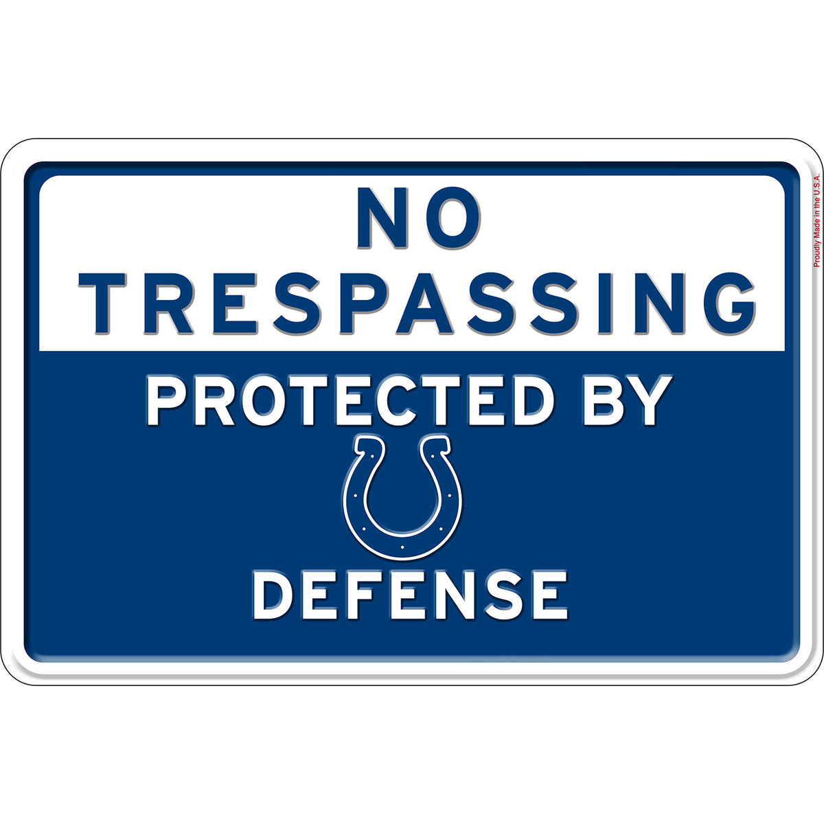 NFL No Trespassing Metal Sign