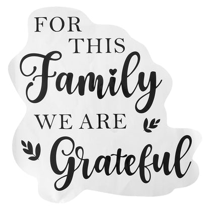 For This Family We Are Grateful - Wall Decal